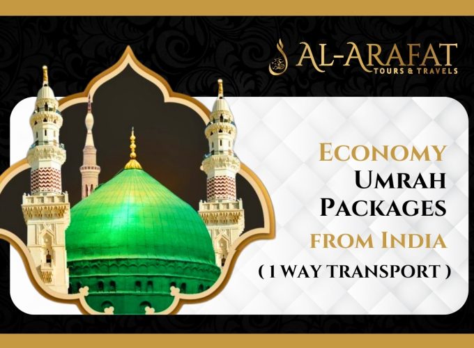 Book Your Umrah Only With Al Arafat Tours and Travels Mumbai