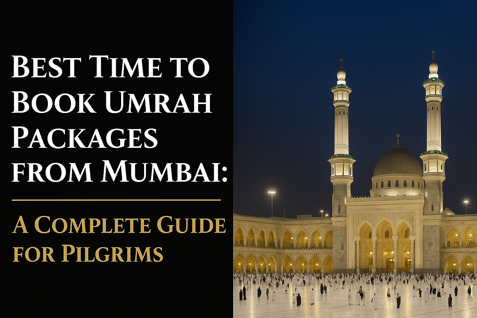Umrah package from Mumbai